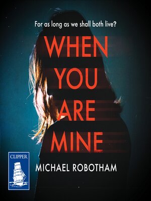 When You Are Mine - Audiobook